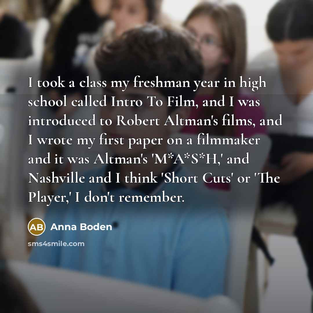 “I took a class my freshman year in high school…” quote by Anna Boden
