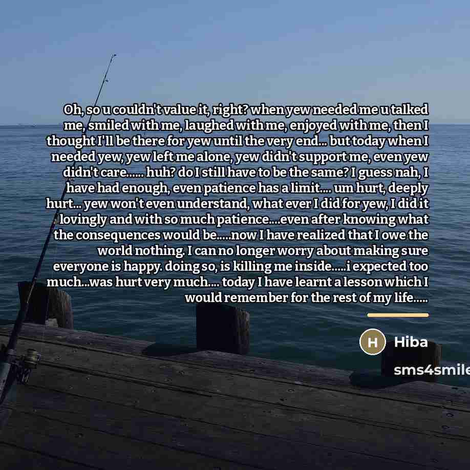 “Oh, so u couldn't value it, right? when yew needed…” quote by Hiba