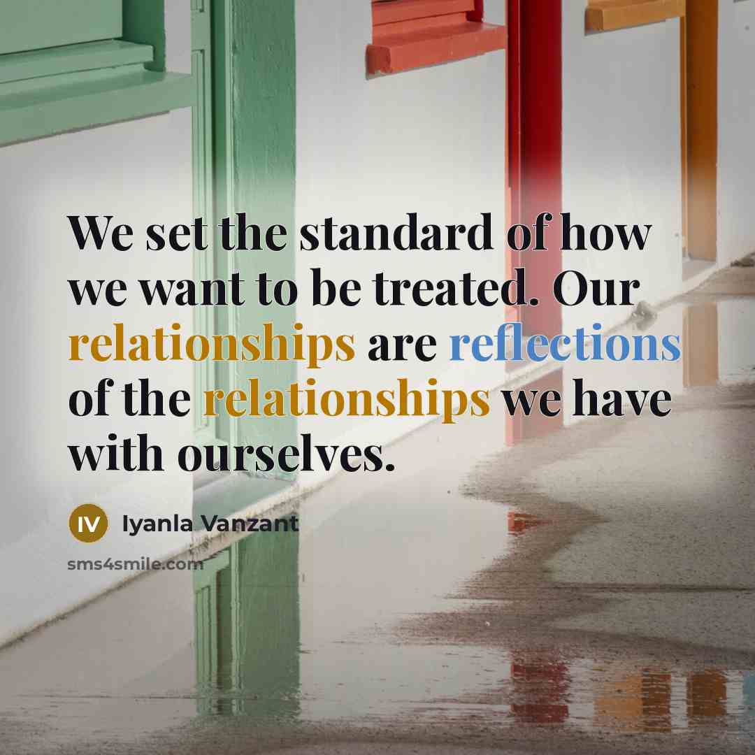 “We set the standard of how we want to be…” quote by Iyanla Vanzant