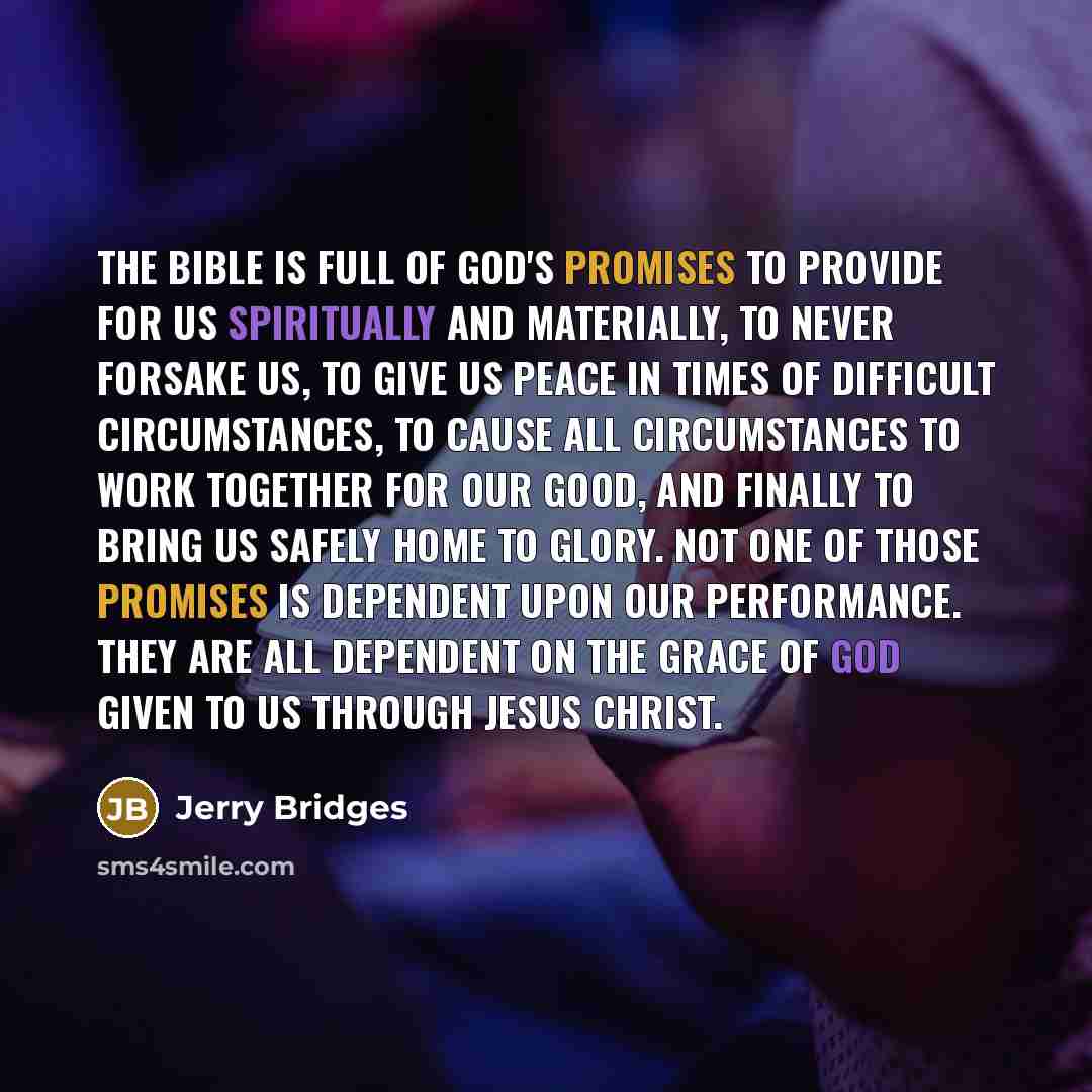 “The Bible is full of God's promises to provide for…” quote by Jerry Bridges