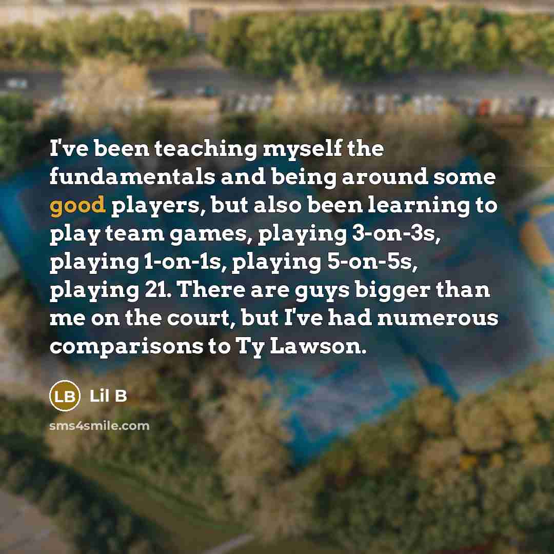 “I've been teaching myself the fundamentals and being around some…” quote by Lil B