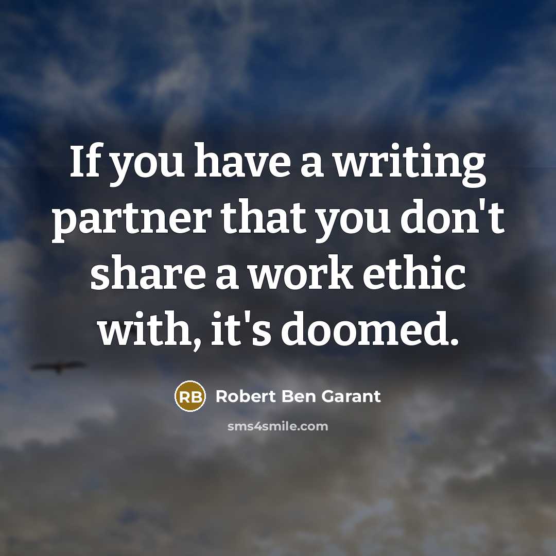 “If you have a writing partner that you don't share…” quote by Robert Ben Garant