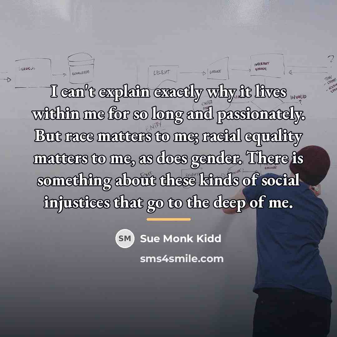 “I can't explain exactly why it lives within me for…” quote by Sue Monk Kidd