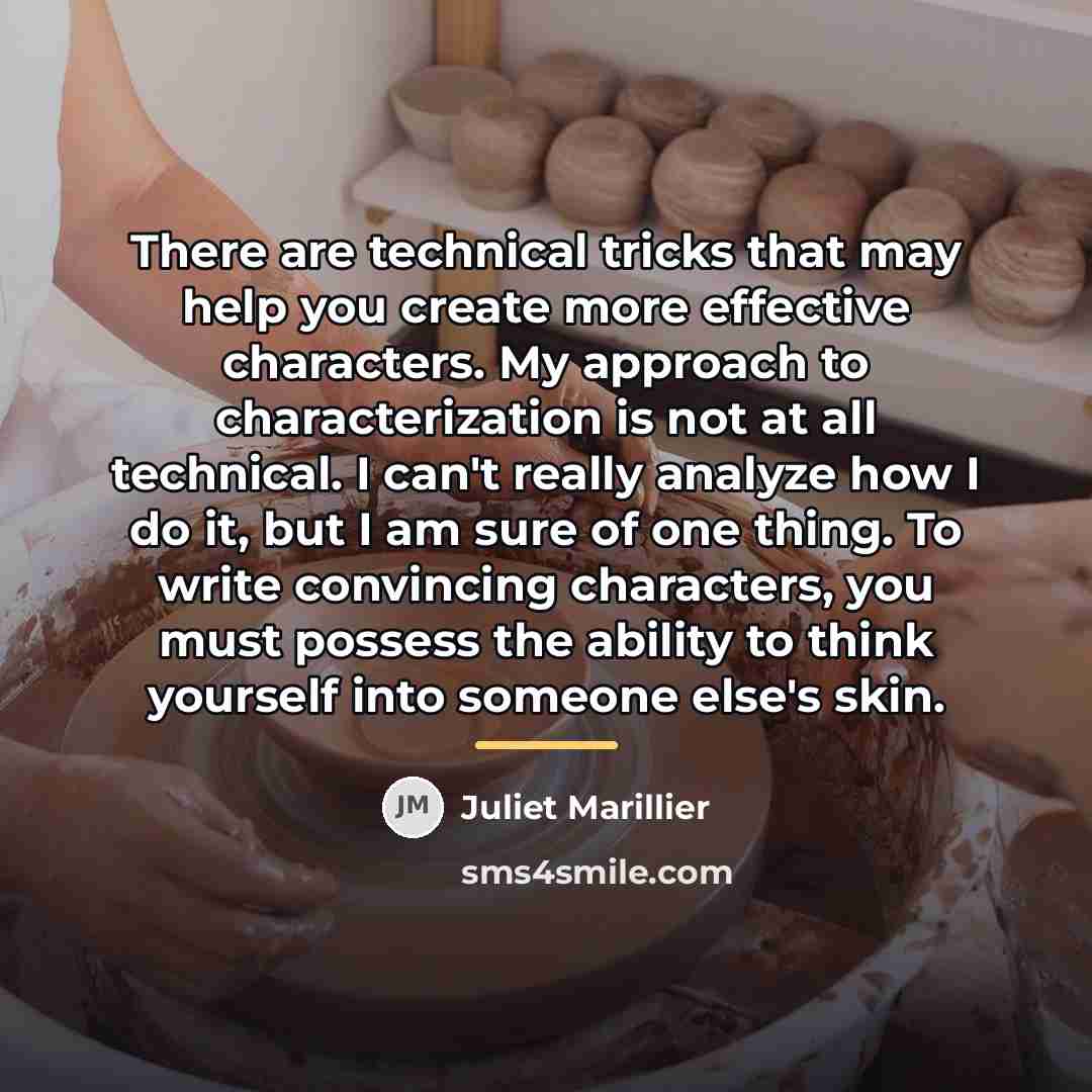 “There are technical tricks that may help you create more…” quote by Juliet Marillier