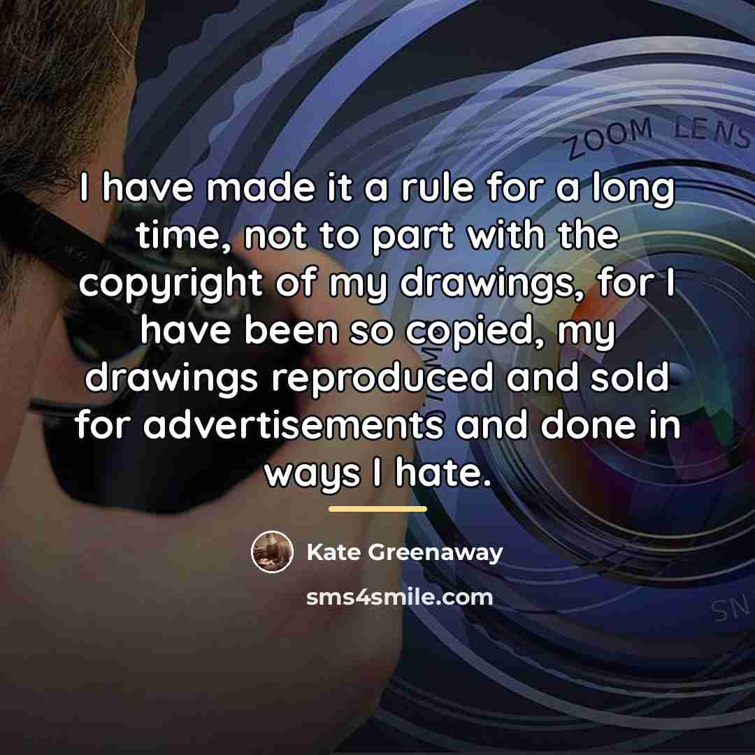 “I have made it a rule for a long time,…” quote by Kate Greenaway
