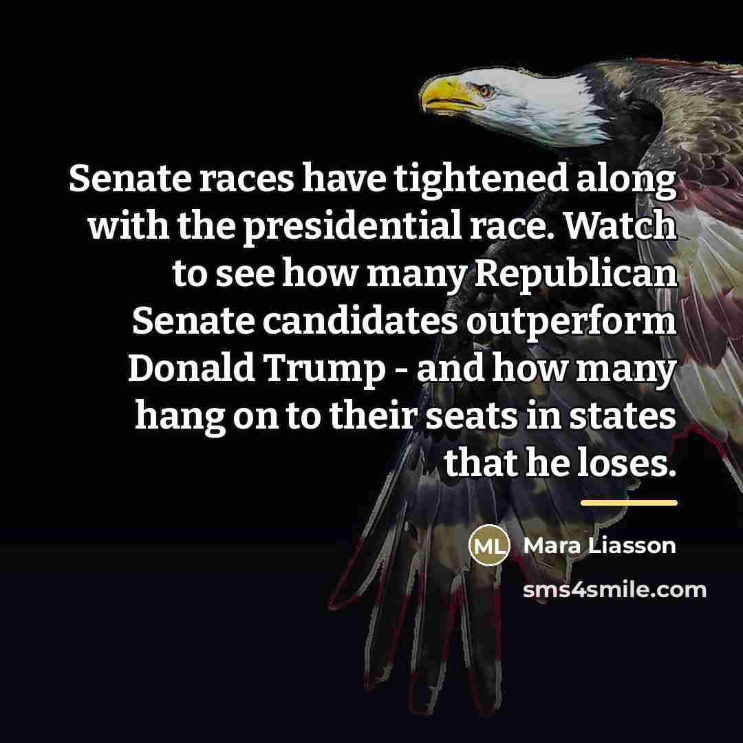 “Senate races have tightened along with the presidential race. Watch…” quote by Mara Liasson