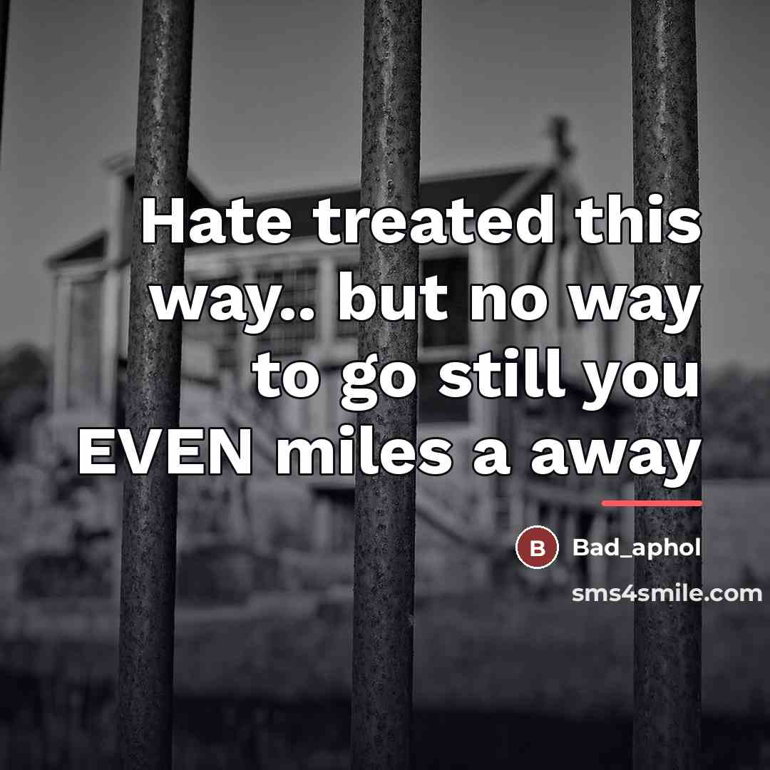 “Hate treated this way.. but no way to go still…” quote by Bad_aphol