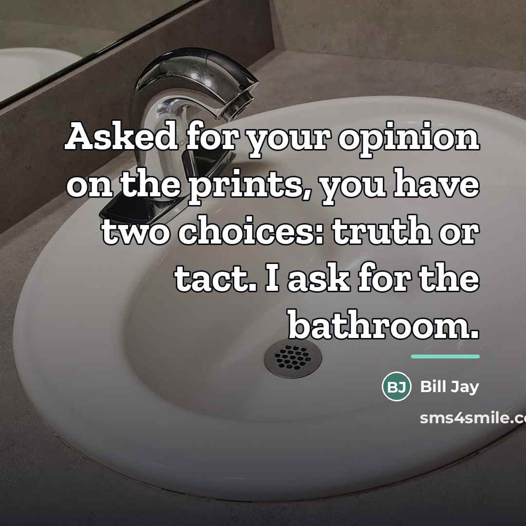 “Asked for your opinion on the prints, you have two…” quote by Bill Jay