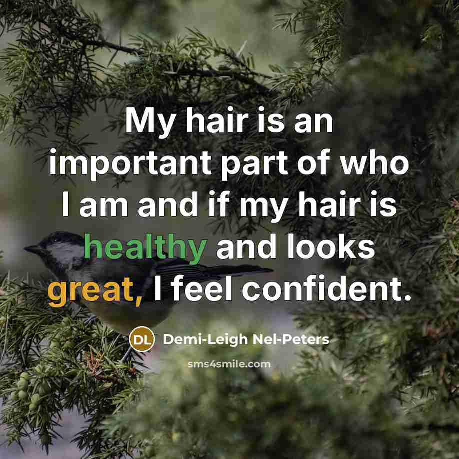 “My hair is an important part of who I am…” quote by Demi-Leigh Nel-Peters