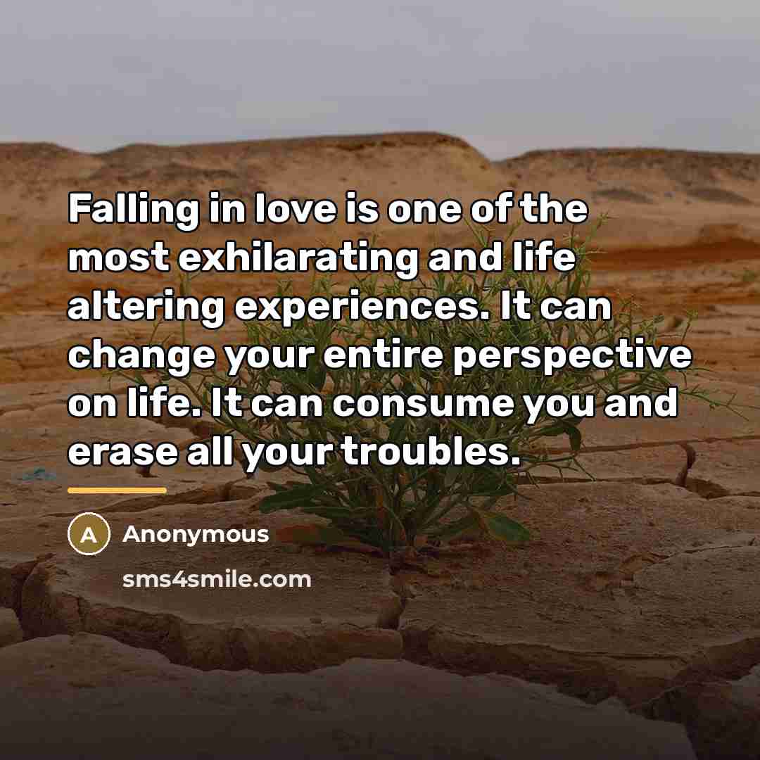 “Falling in love is one of the most exhilarating and…” quote by Anonymous