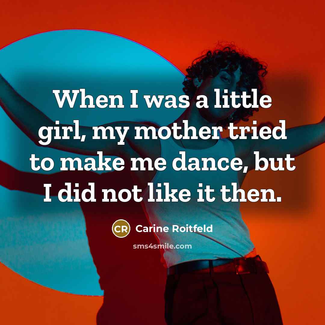 “When I was a little girl, my mother tried to…” quote by Carine Roitfeld