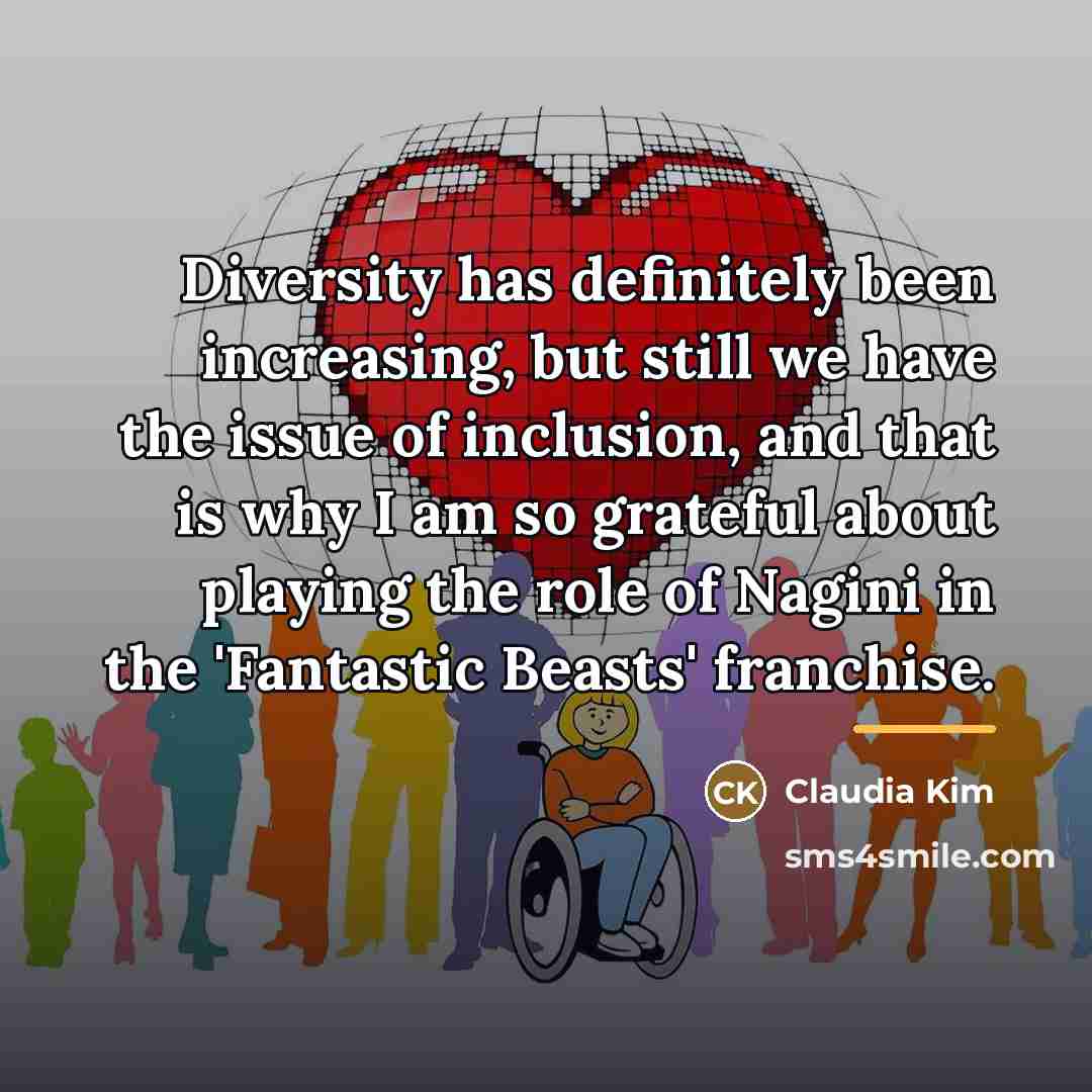 “Diversity has definitely been increasing, but still we have the…” quote by Claudia Kim