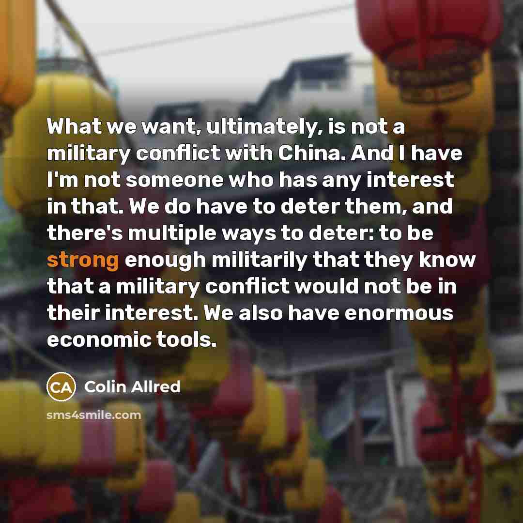 “What we want, ultimately, is not a military conflict with…” quote by Colin Allred