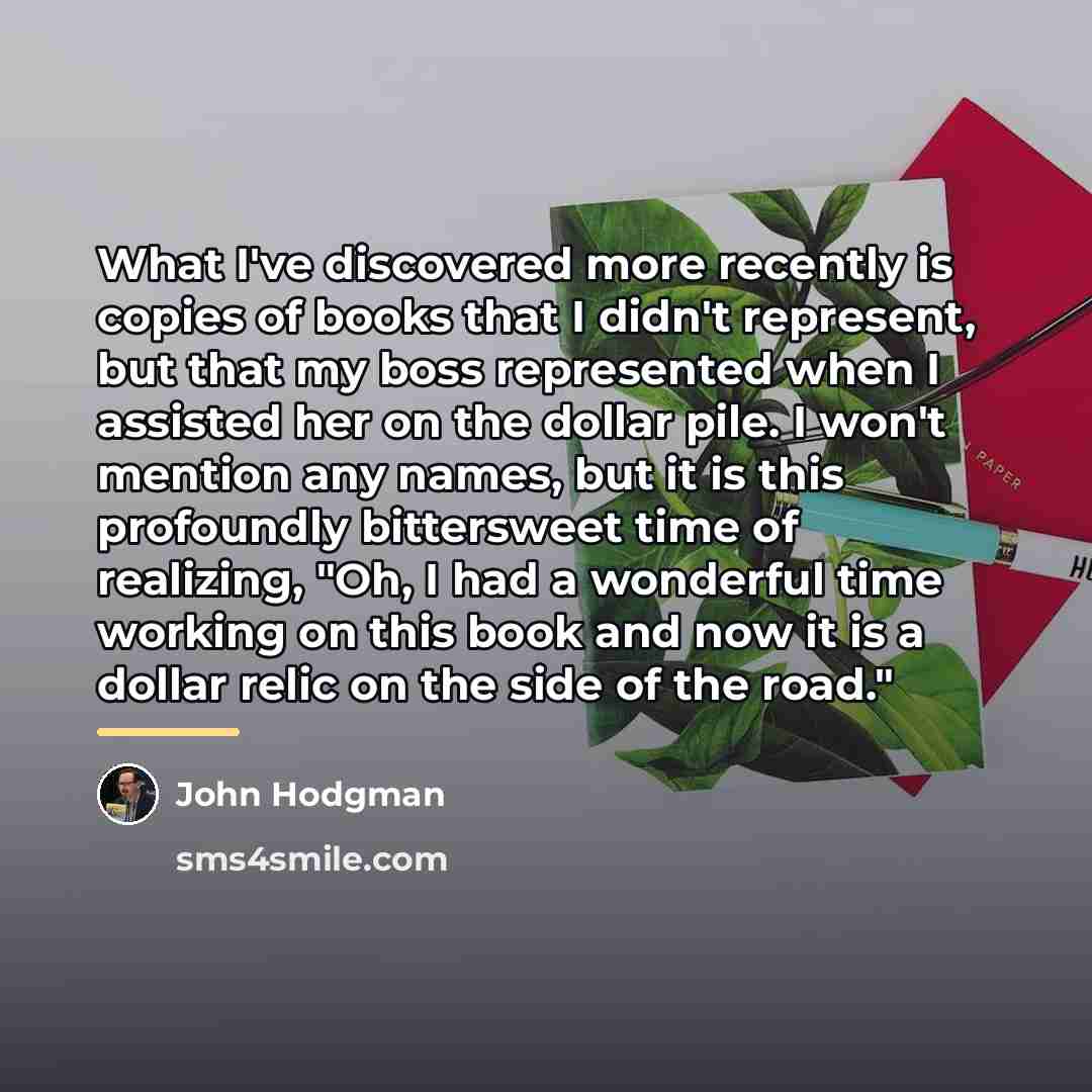 “What I've discovered more recently is copies of books that…” quote by John Hodgman