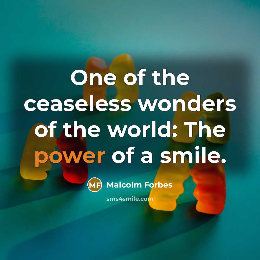 “One of the ceaseless wonders of the world: The power…” quote by Malcolm Forbes