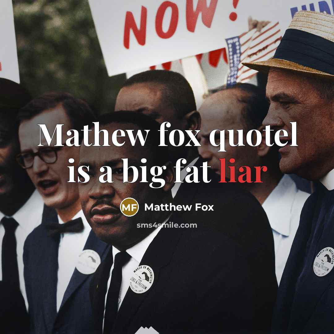 “Mathew fox quotel is a big fat liar…” quote by Matthew Fox