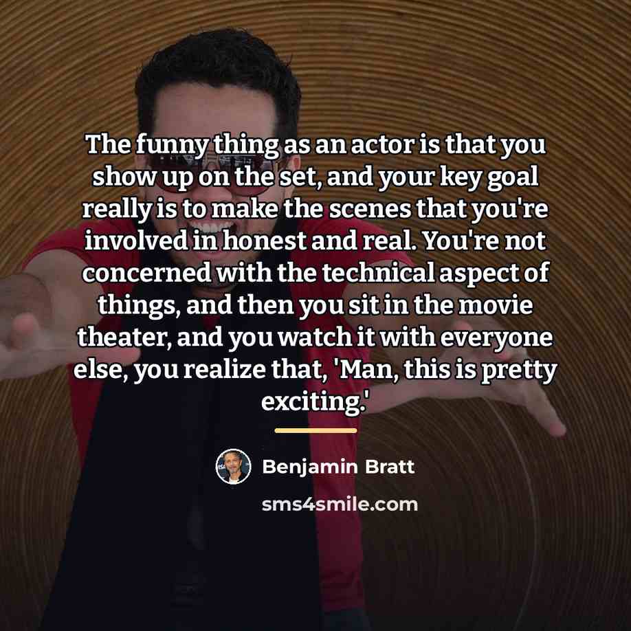 “The funny thing as an actor is that you show…” quote by Benjamin Bratt