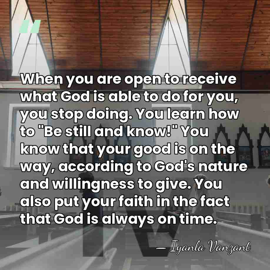 When you are open to receive what God is able to do&hellip; - Iyanla Vanzant