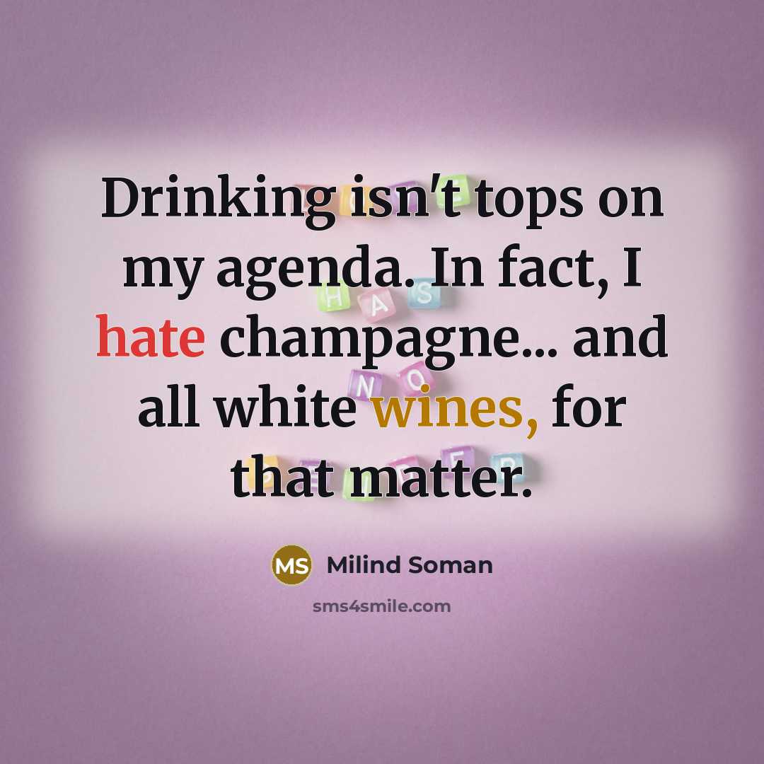 “Drinking isn't tops on my agenda. In fact, I hate…” quote by Milind Soman