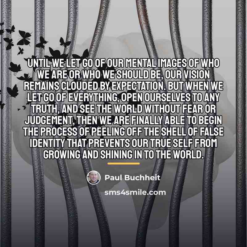 “Until we let go of our mental images of who…” quote by Paul Buchheit