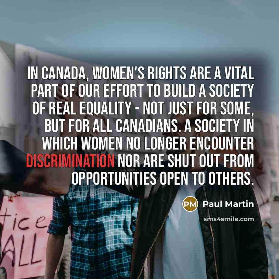 “In Canada, women's rights are a vital part of our…” quote by Paul Martin