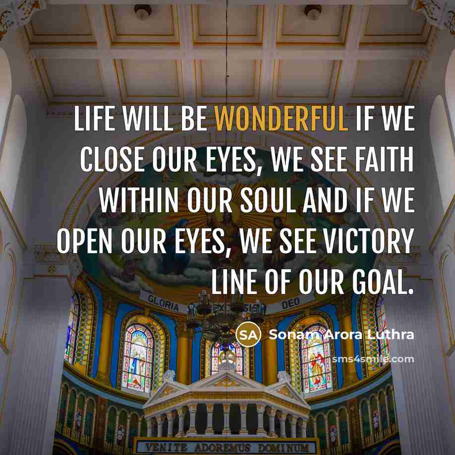 “Life will be wonderful if we close our eyes, we…” quote by Sonam Arora Luthra