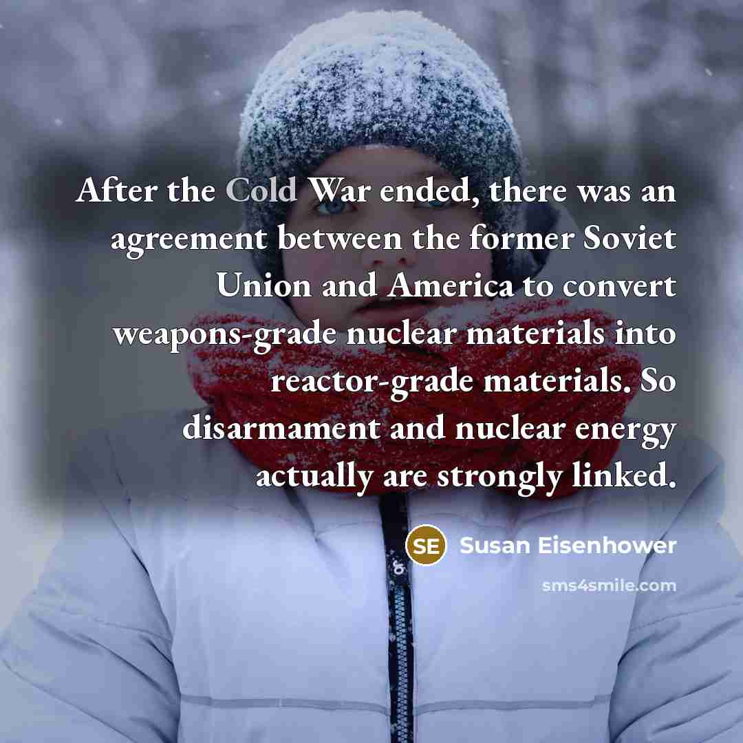 “After the Cold War ended, there was an agreement between…” quote by Susan Eisenhower