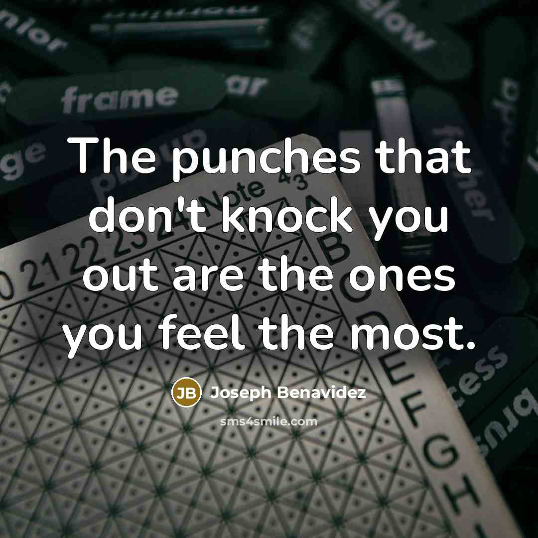 “The punches that don't knock you out are the ones…” quote by Joseph Benavidez