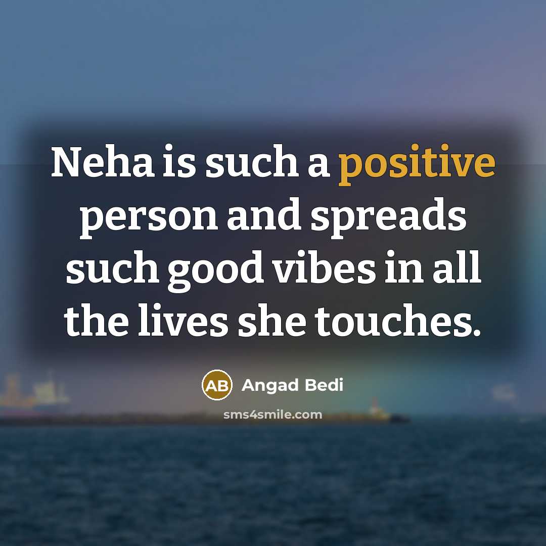 “Neha is such a positive person and spreads such good…” quote by Angad Bedi