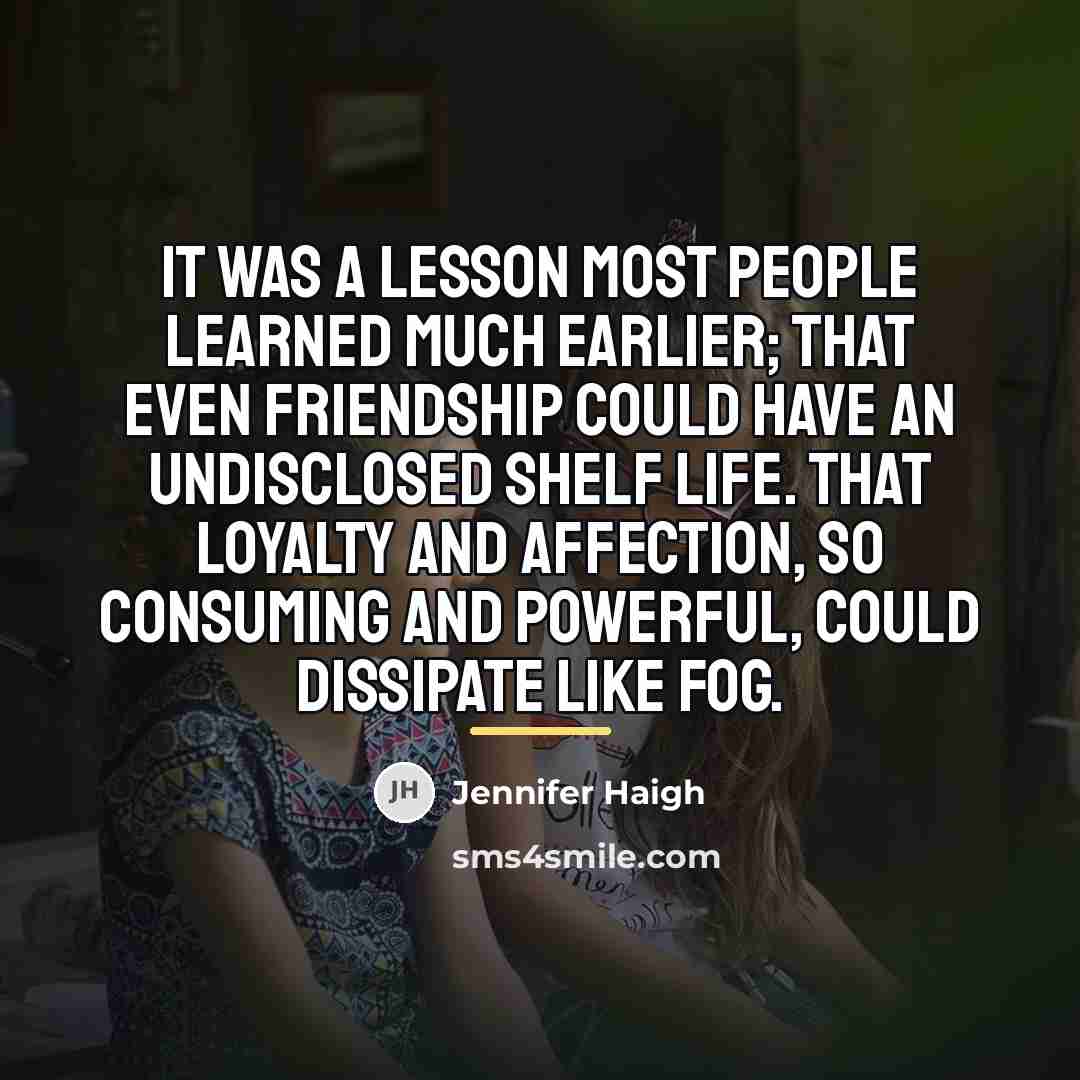 “It was a lesson most people learned much earlier; that…” quote by Jennifer Haigh