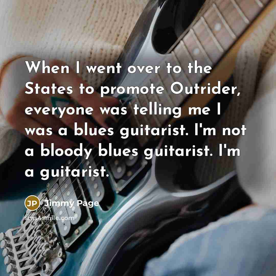“When I went over to the States to promote Outrider,…” quote by Jimmy Page