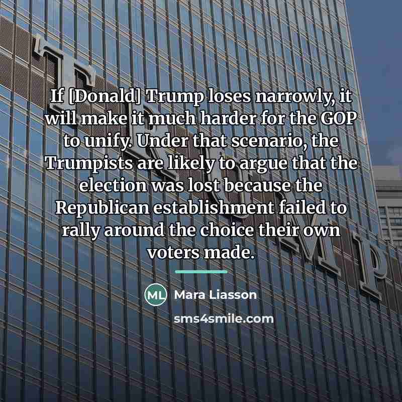 “If [Donald] Trump loses narrowly, it will make it much…” quote by Mara Liasson