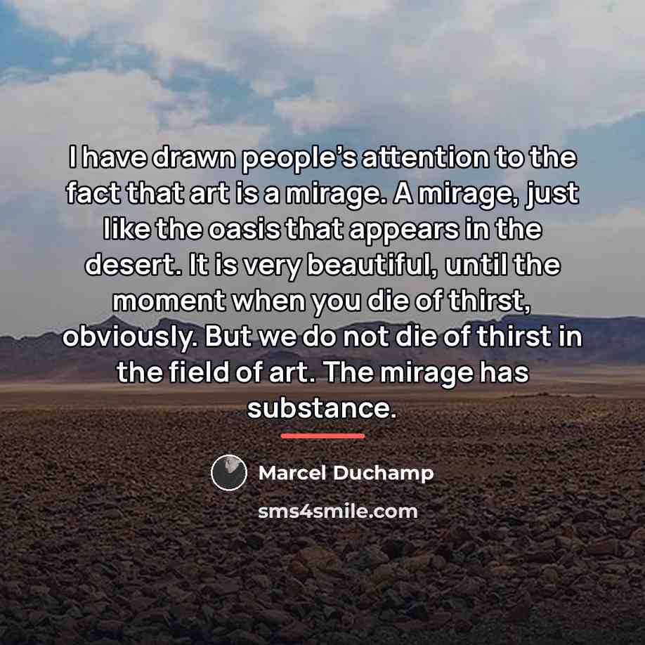 “I have drawn people's attention to the fact that art…” quote by Marcel Duchamp