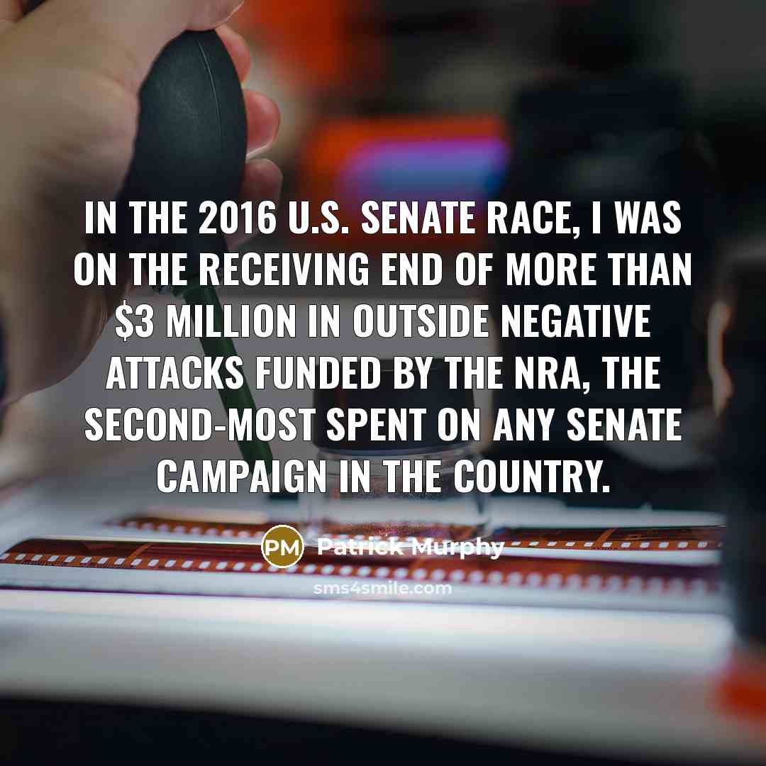 “In the 2016 U.S. Senate race, I was on the…” quote by Patrick Murphy
