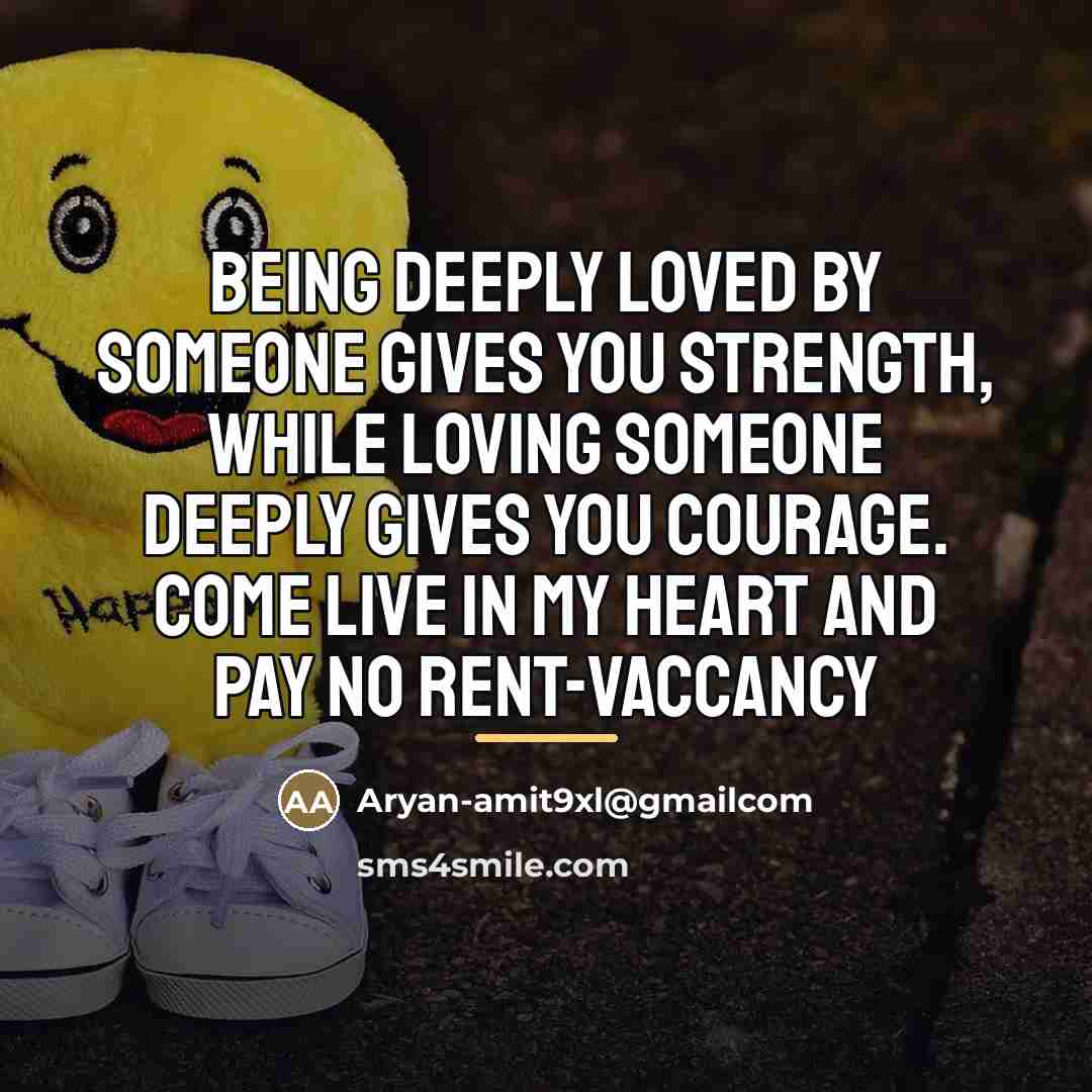 “Being deeply loved by someone gives you strength, while loving…” quote by Aryan-amit9xl@gmailcom