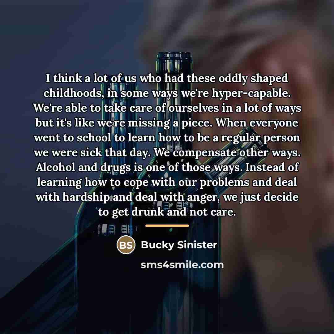 “I think a lot of us who had these oddly…” quote by Bucky Sinister
