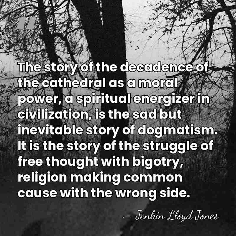 The story of the decadence of the cathedral as a moral power,&hellip; - Jenkin Lloyd Jones