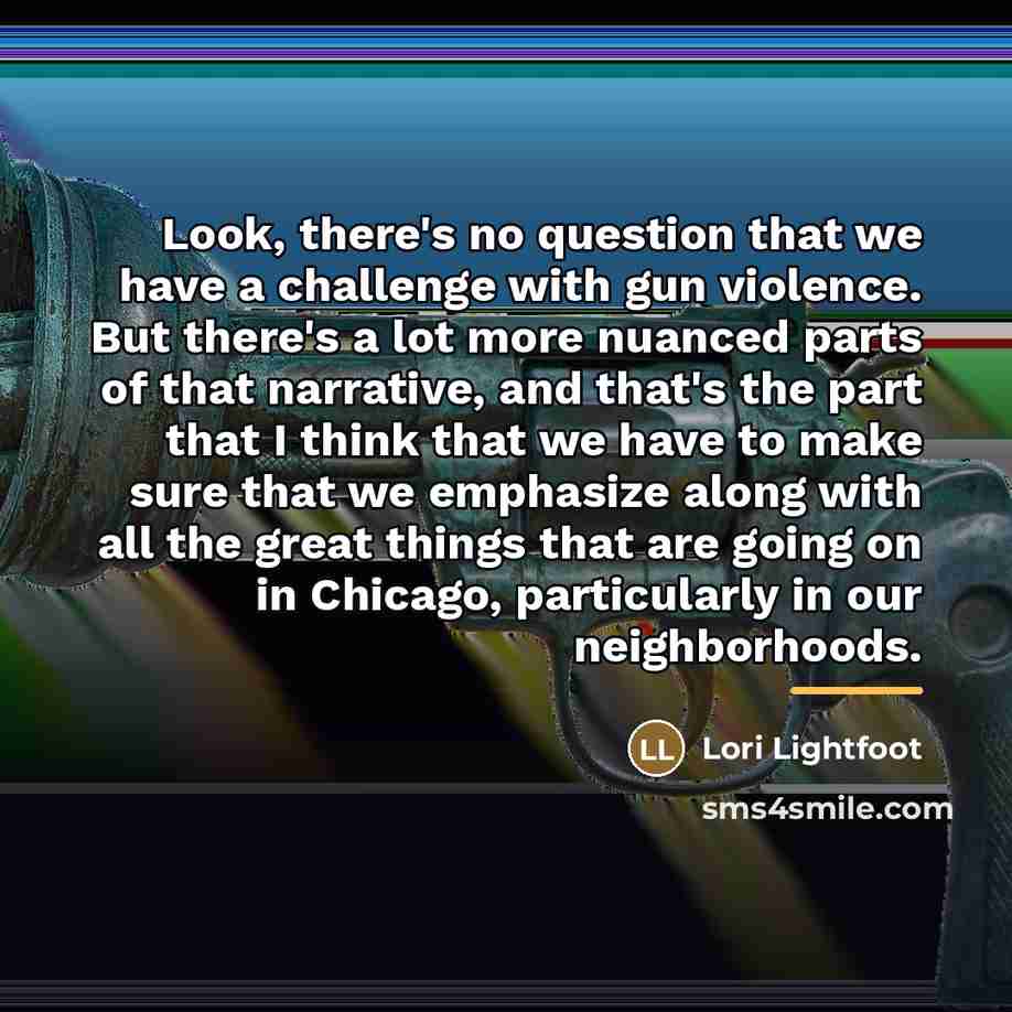 “Look, there's no question that we have a challenge with…” quote by Lori Lightfoot
