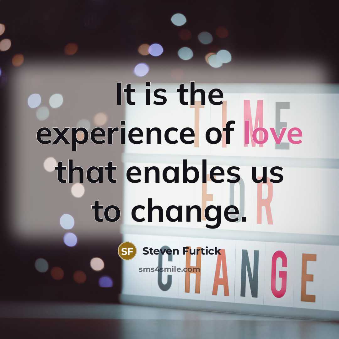 “It is the experience of love that enables us to…” quote by Steven Furtick