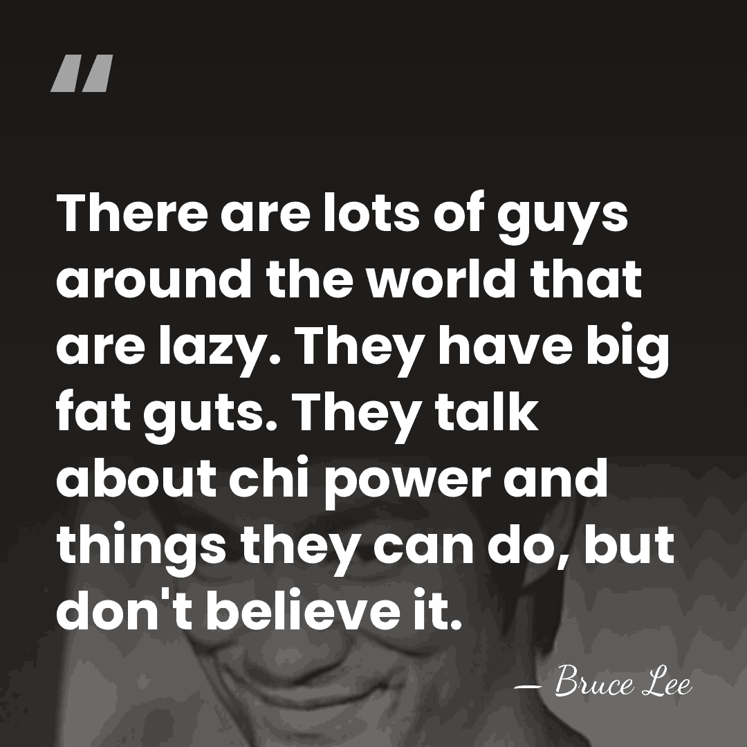 There are lots of guys around the world that are lazy. They&hellip; - Bruce Lee