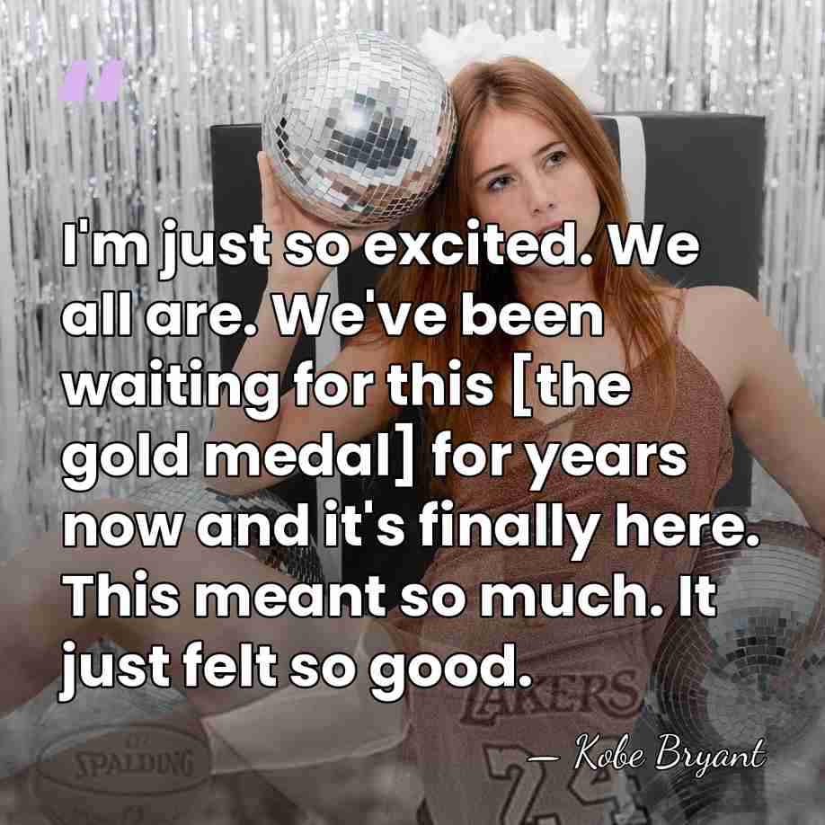I'm just so excited. We all are. We've been waiting for this&hellip; - Kobe Bryant