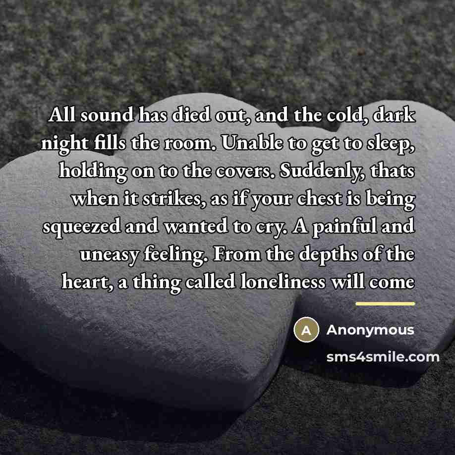 “All sound has died out, and the cold, dark night…” quote by Anonymous