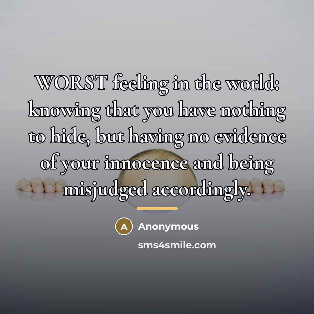 “WORST feeling in the world: knowing that you have nothing…” quote by Anonymous