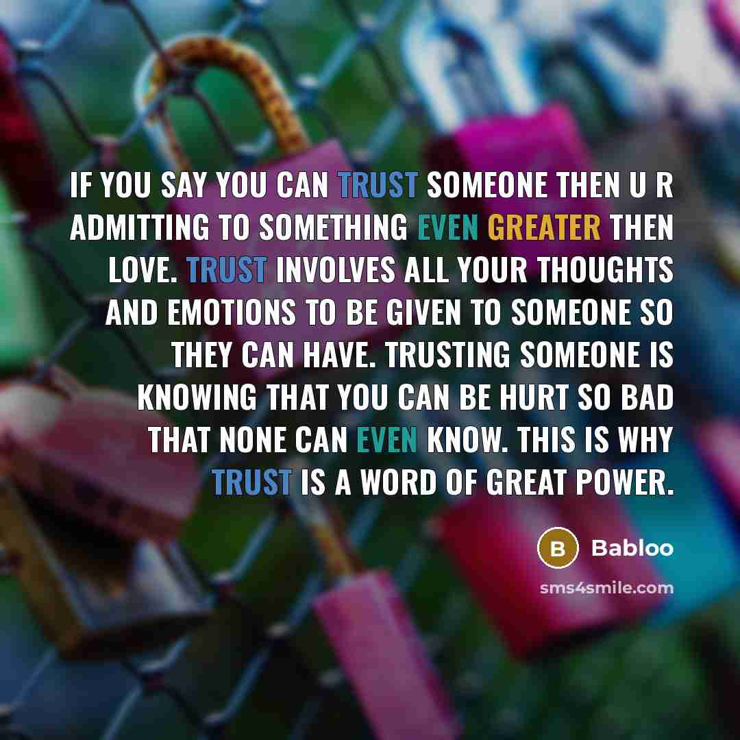 “If you say you can trust someone then u r…” quote by Babloo