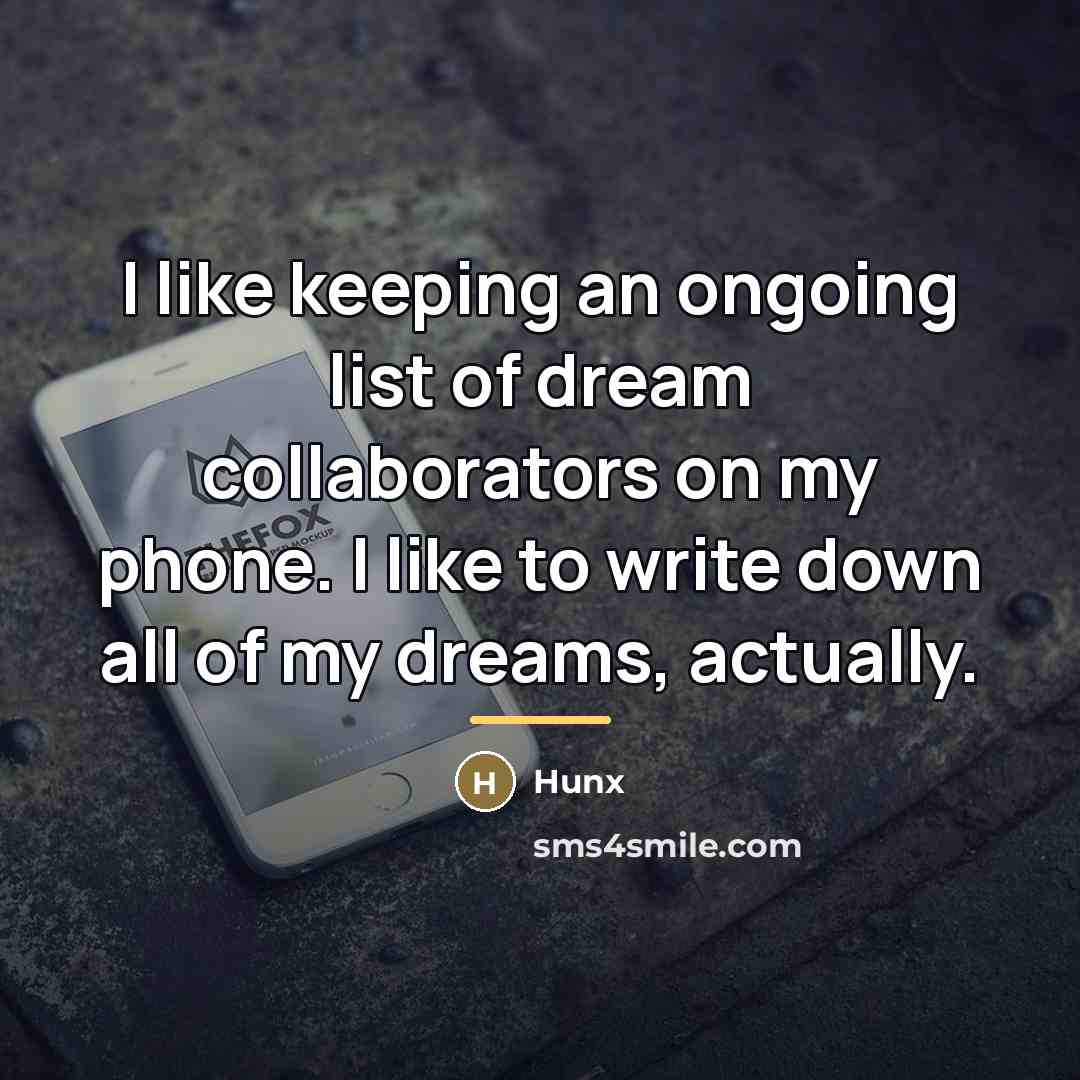 “I like keeping an ongoing list of dream collaborators on…” quote by Hunx