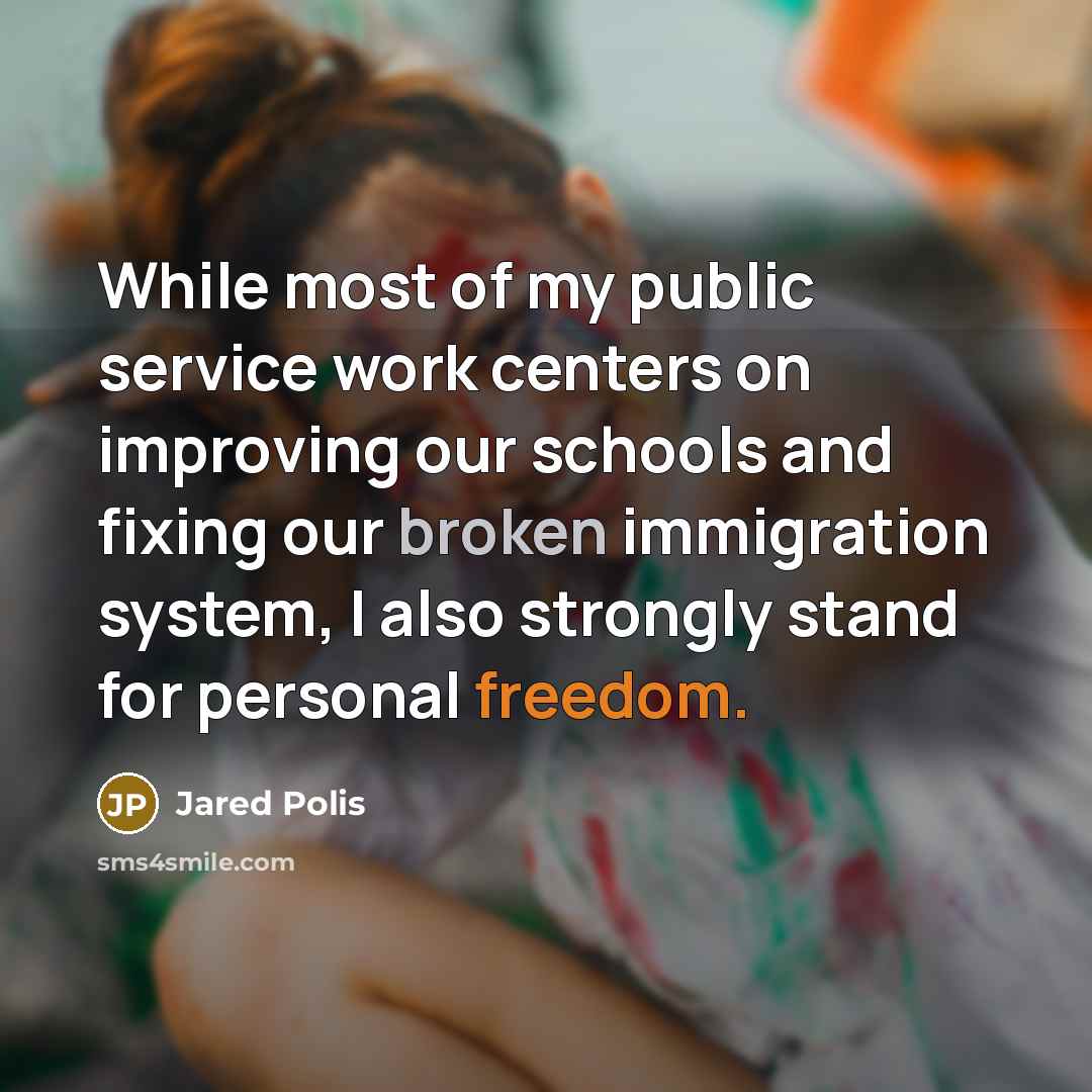 “While most of my public service work centers on improving…” quote by Jared Polis