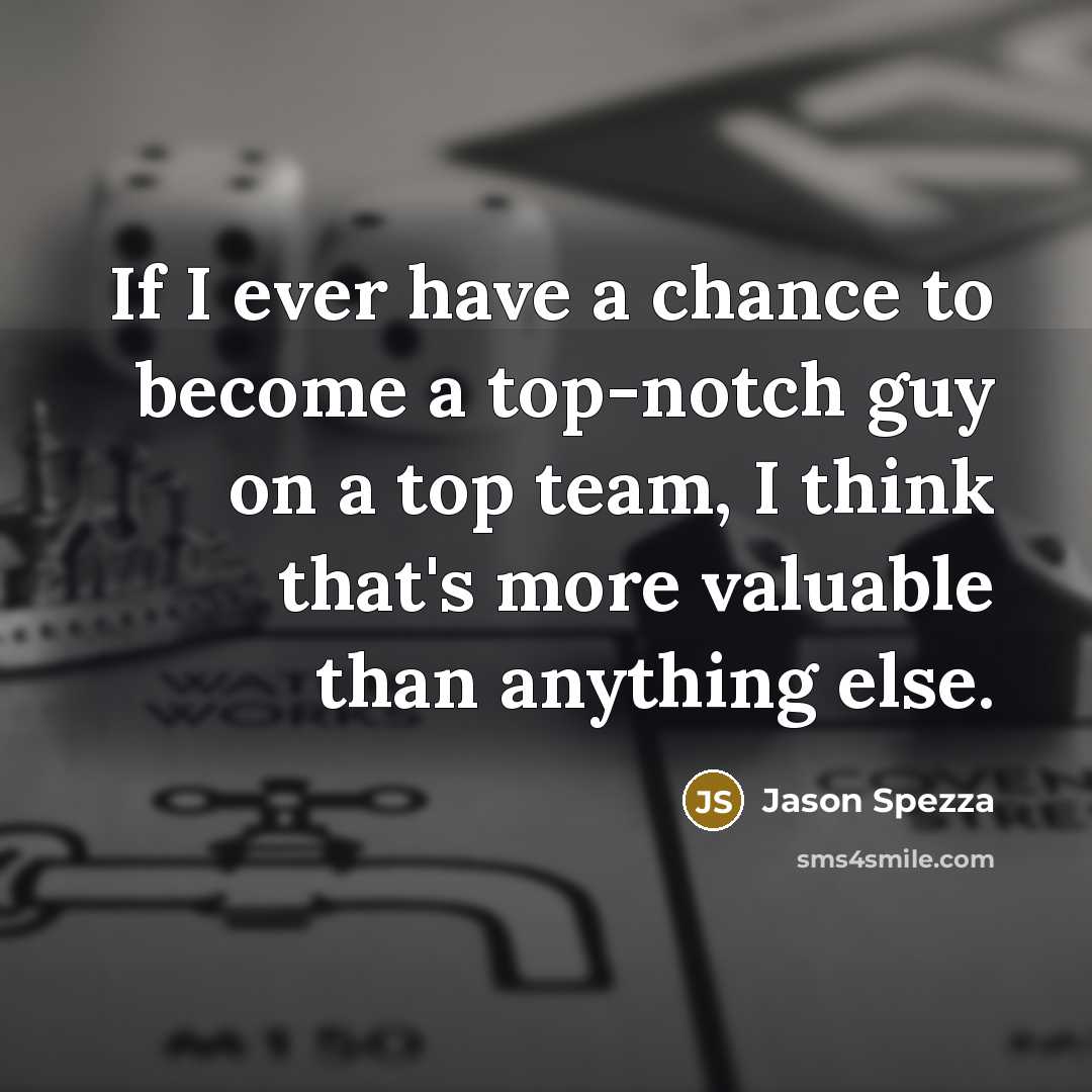“If I ever have a chance to become a top-notch…” quote by Jason Spezza