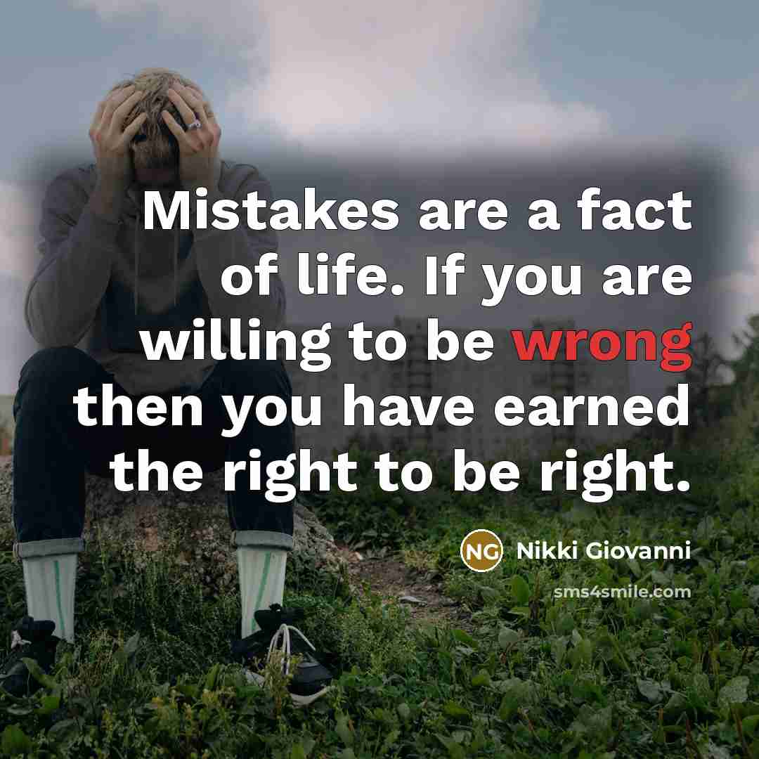 “Mistakes are a fact of life. If you are willing…” quote by Nikki Giovanni