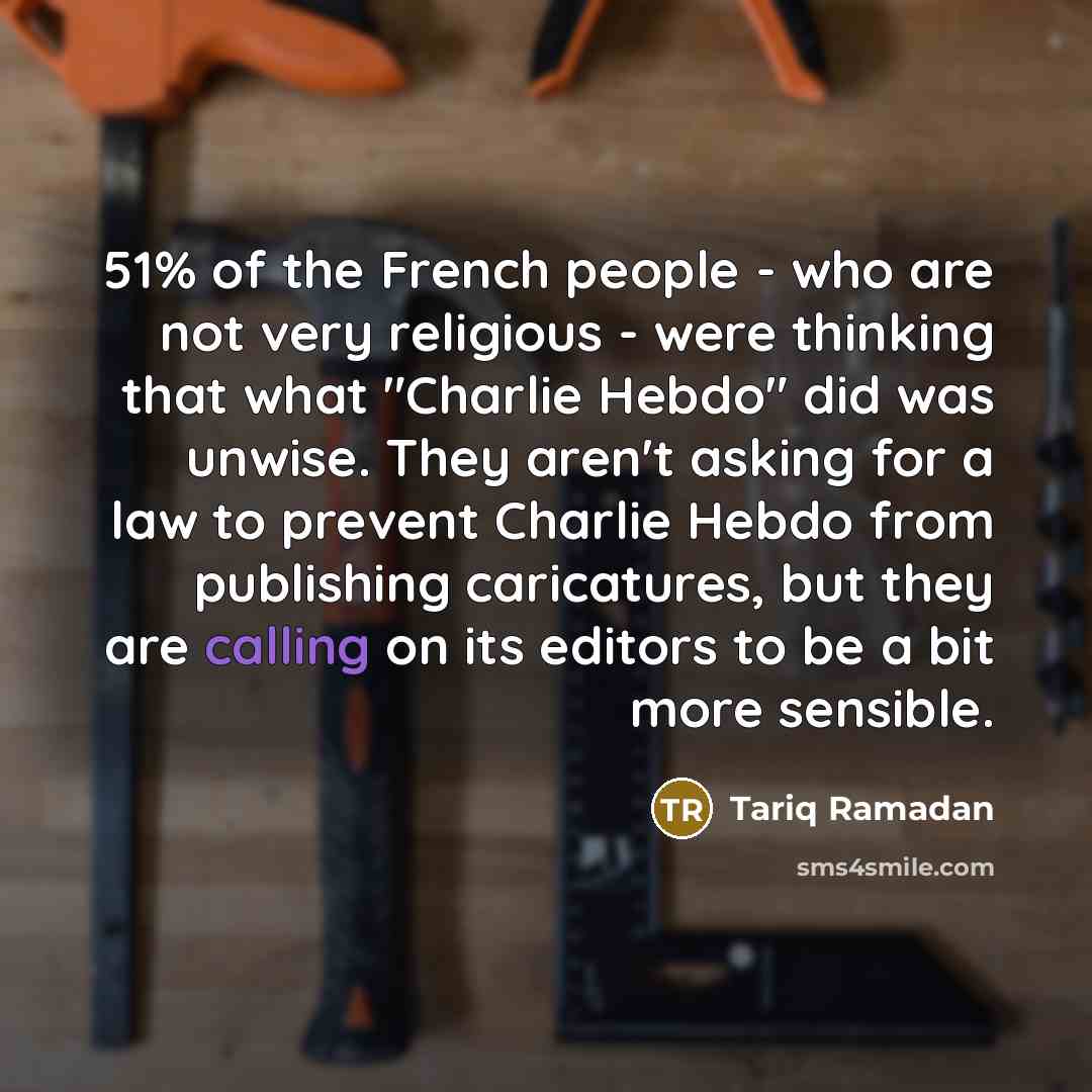 “51% of the French people - who are not very…” quote by Tariq Ramadan