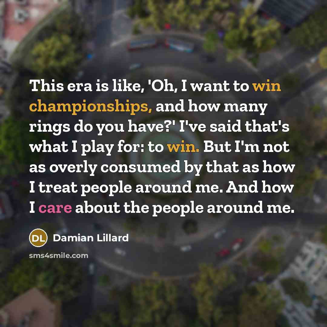 “This era is like, 'Oh, I want to win championships,…” quote by Damian Lillard